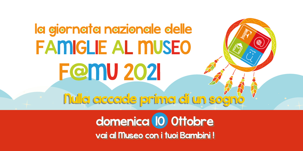 F@Mu 2021 - La giornata nazionale delle famiglie al museo