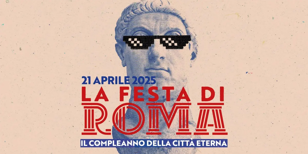 21 aprile 2025 - La Festa di Roma