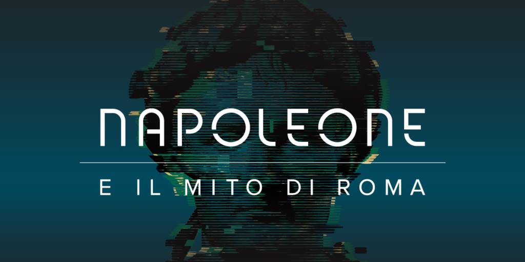 Napoleone e il mito di Roma