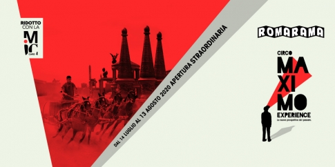 Circo Maximo Experience - apertura serale Circo Maximo Experience - apertura serale